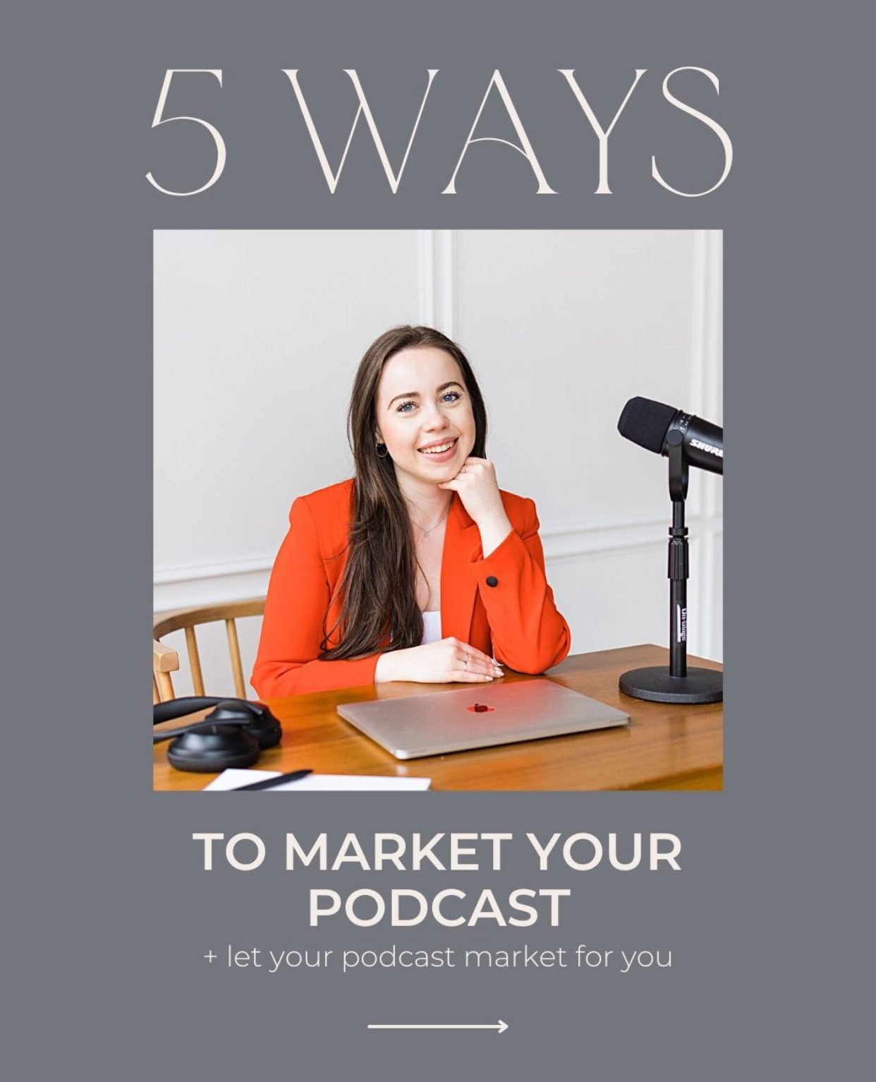 5 Ways to Market Your Podcast