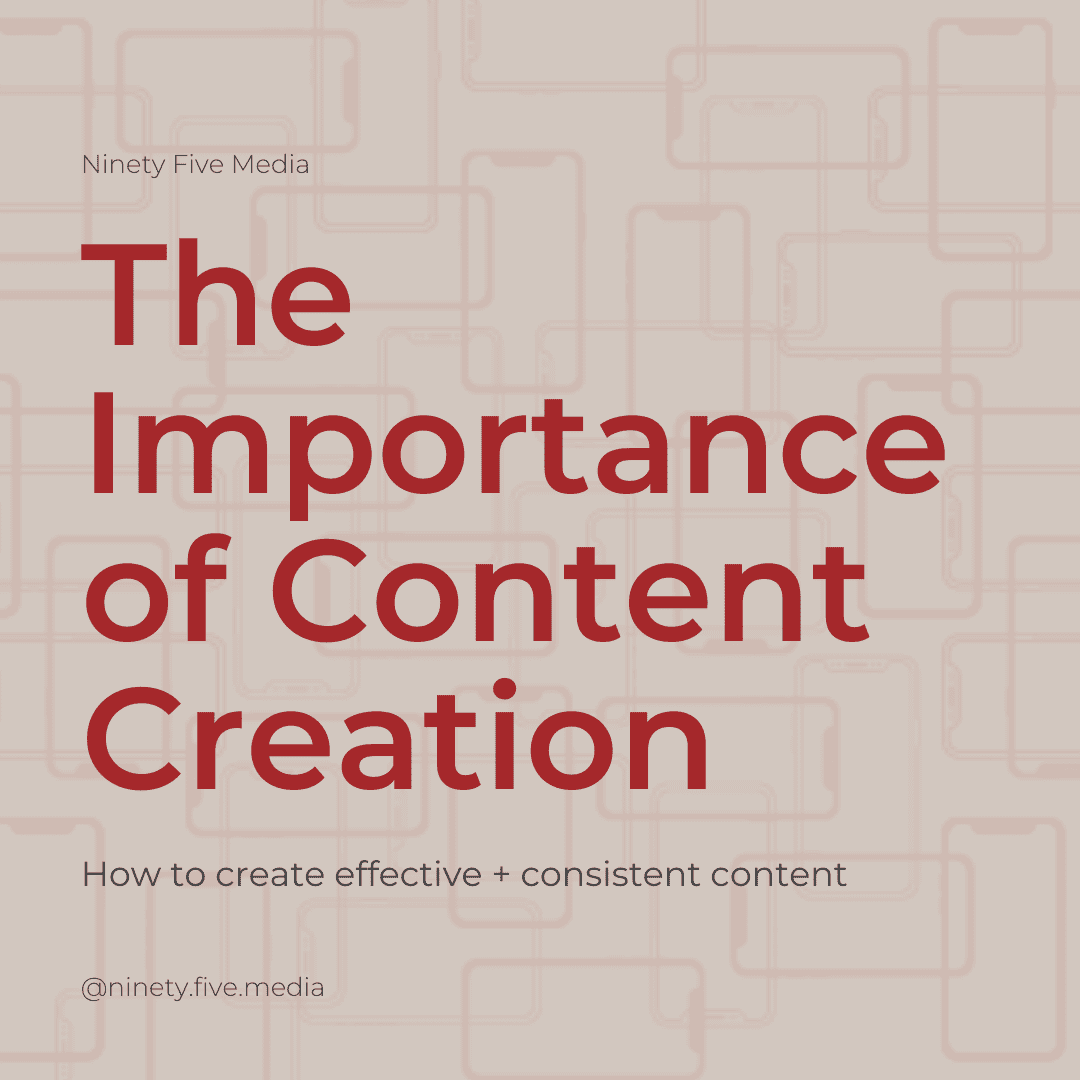 The Importance of Content Creation